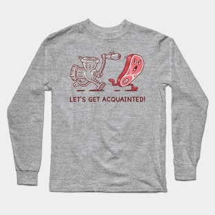 grinder and meat Long Sleeve T-Shirt